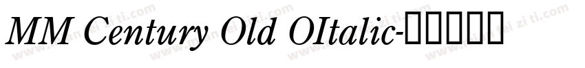 MM Century Old OItalic字体转换